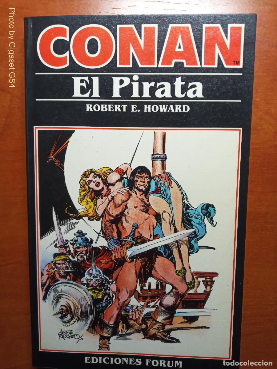Libros de segunda mano: CONAN EL PIRATA . Robert E . Howard .Ediciones Forum . 1983 .N&ordm; 3. - Foto 1