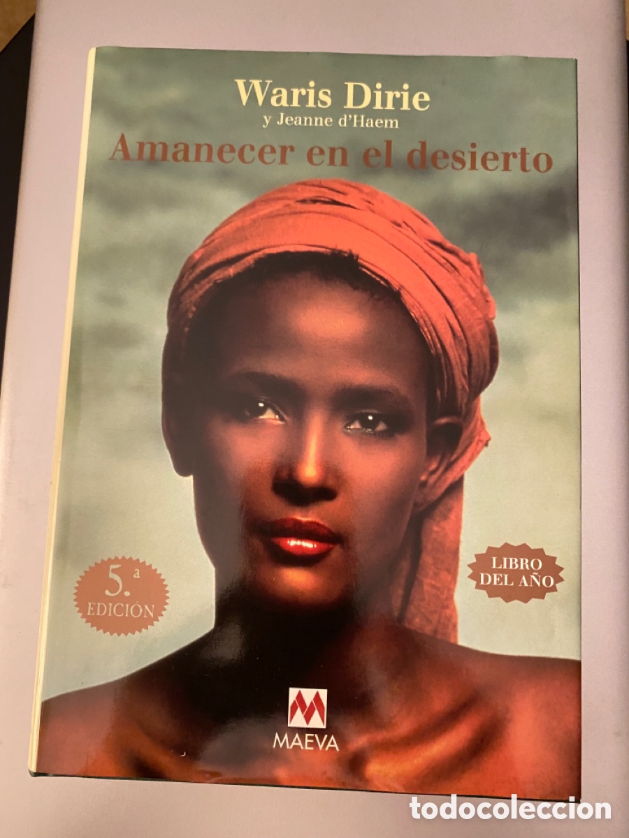 Libros de segunda mano: Amanecer en el desierto. Waris Dirie - Foto 1
