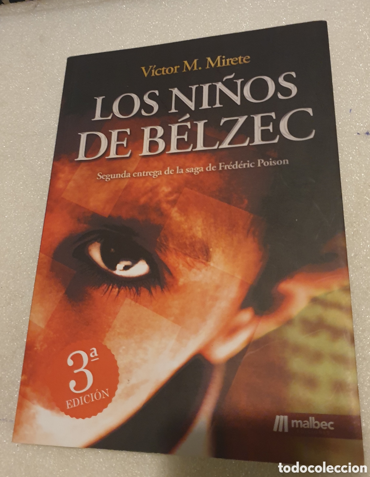Libros de segunda mano: Los ni&ntilde;os de B&eacute;lzec - Victor M. Mirete