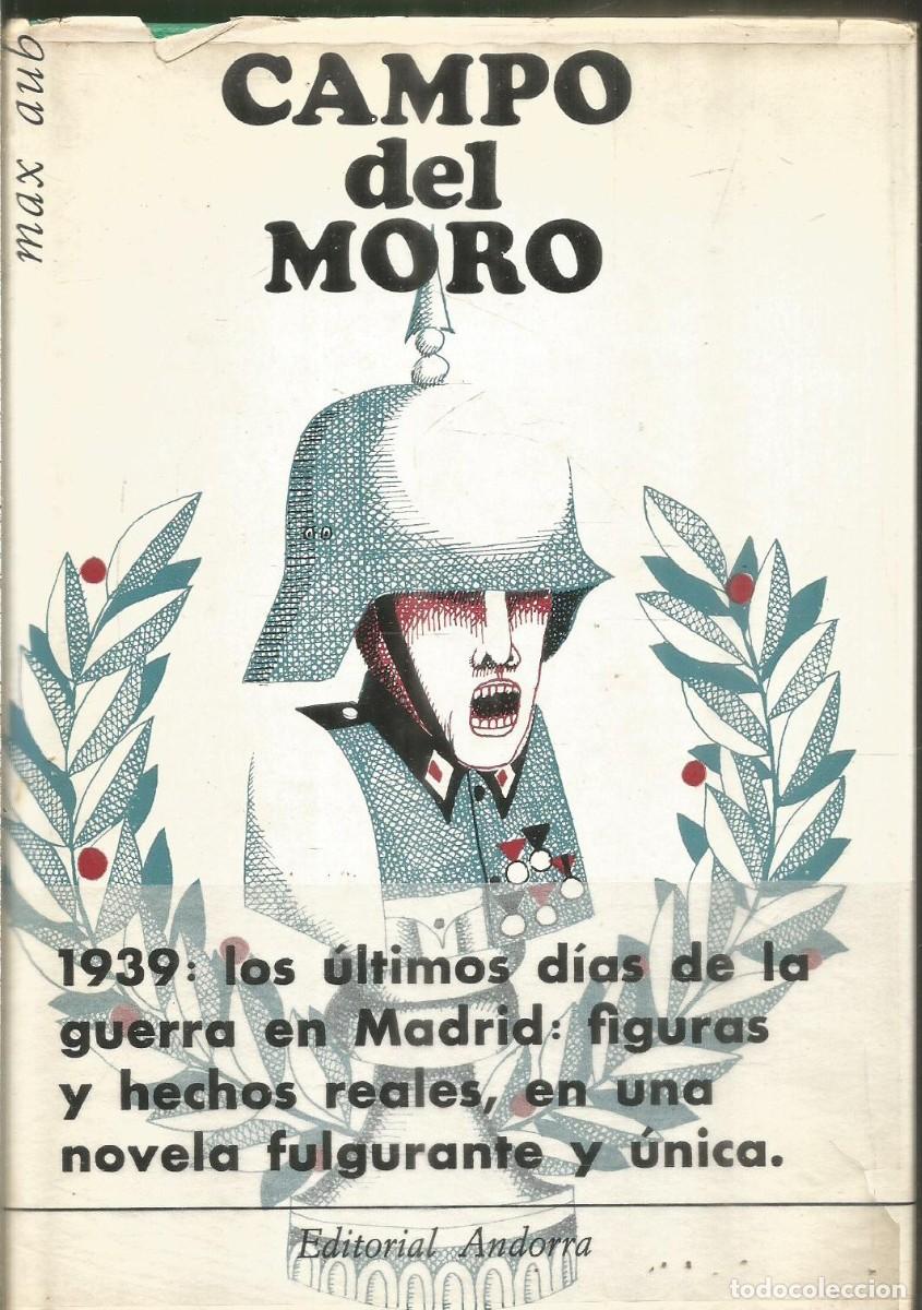 Libros de segunda mano: MAX AUB. CAMPO DEL MORO. PRIMERA EDICION - Foto 1