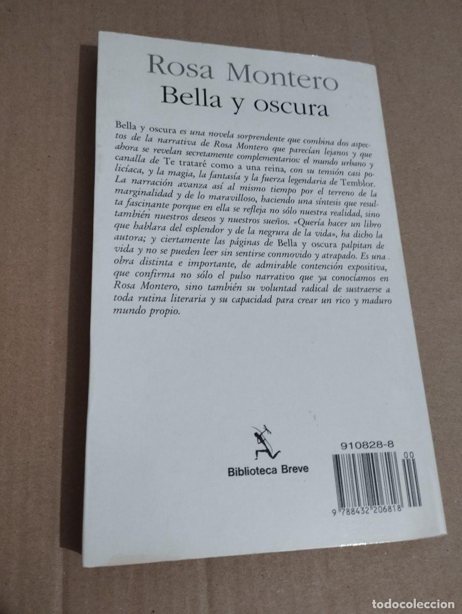 Libros de segunda mano: BELLA Y OSCURA (ROSA MONTERO) - Foto 3