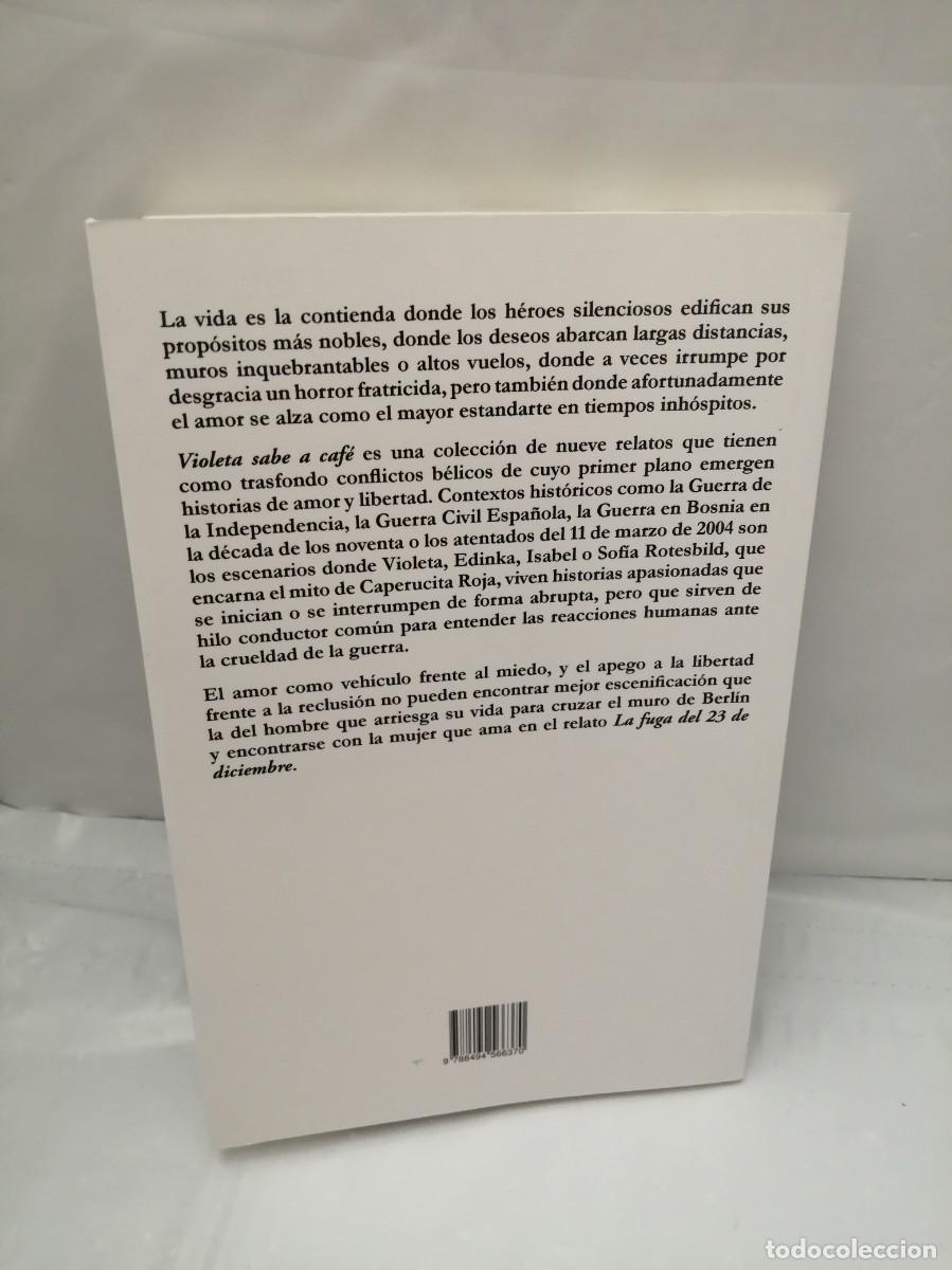 Libros de segunda mano: VIOLETA SABE A CAF&Eacute; (PRIMERA EDICI&Oacute;N) - Foto 2