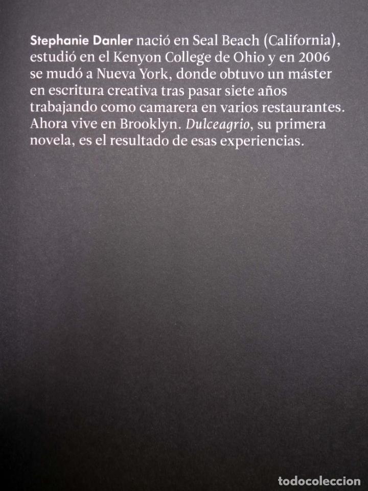 Libros de segunda mano: DULCEAGRIO (Stephanie Danler) Malpaso, 2017. OFRT - Foto 3