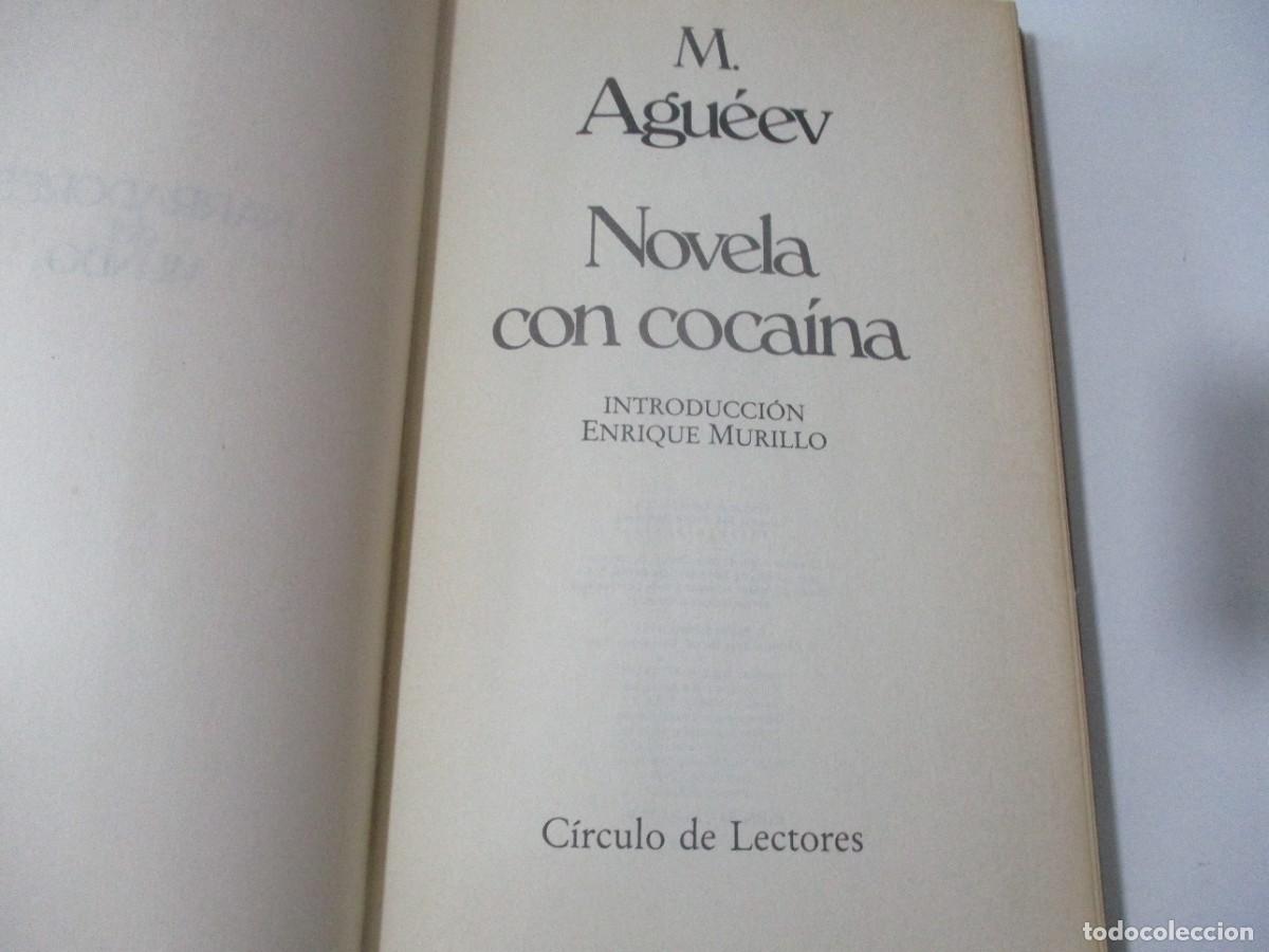 Libros de segunda mano: M. AGU&Eacute;EV Novela con coca&iacute;na W15474 - Foto 2