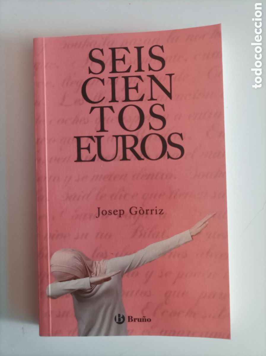 Libros de segunda mano: Seiscientos euros / Josep GORRIZ - Foto 1
