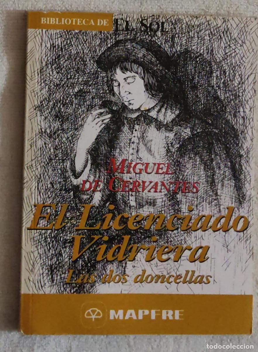 Libros de segunda mano: EL LICENCIADO VIDRIERA. - Foto 1