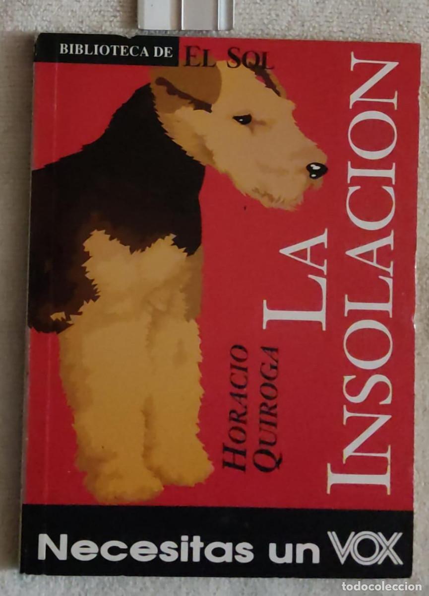 Libros de segunda mano: LA INSOLACI&Oacute;N. - Foto 1