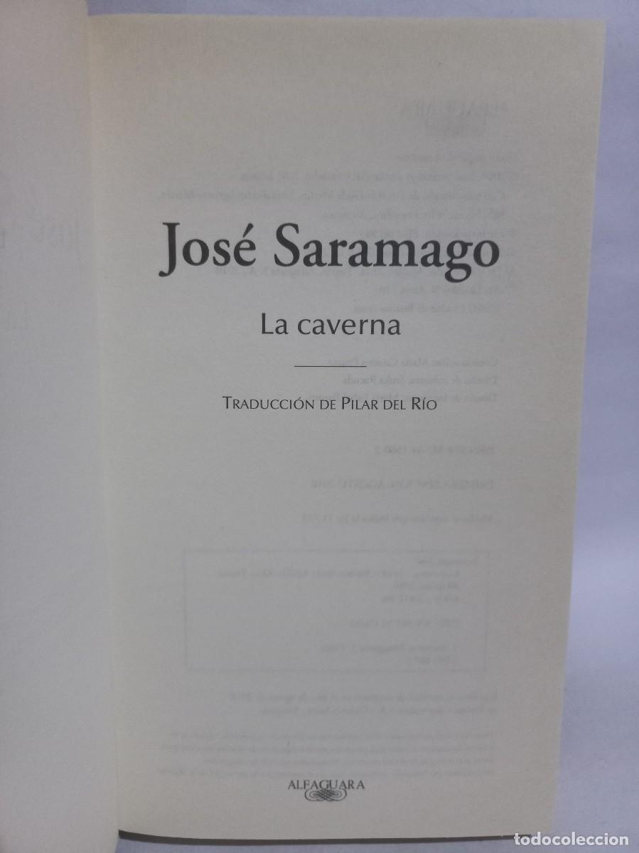 Libros de segunda mano: Jos&eacute; Saramago - La Caverna - Primera edici&oacute;n - 2010 - Foto 3