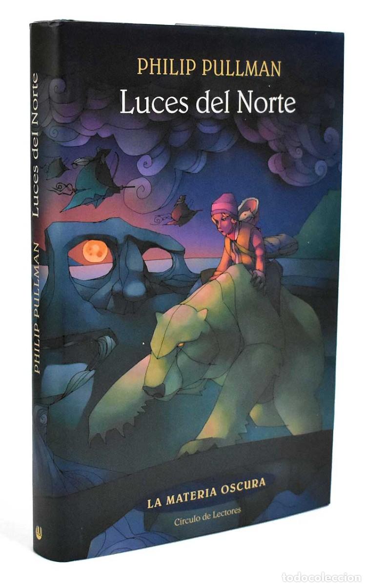 Libros de segunda mano: Luces del Norte. La materia oscura - Philip Pullman - Foto 1