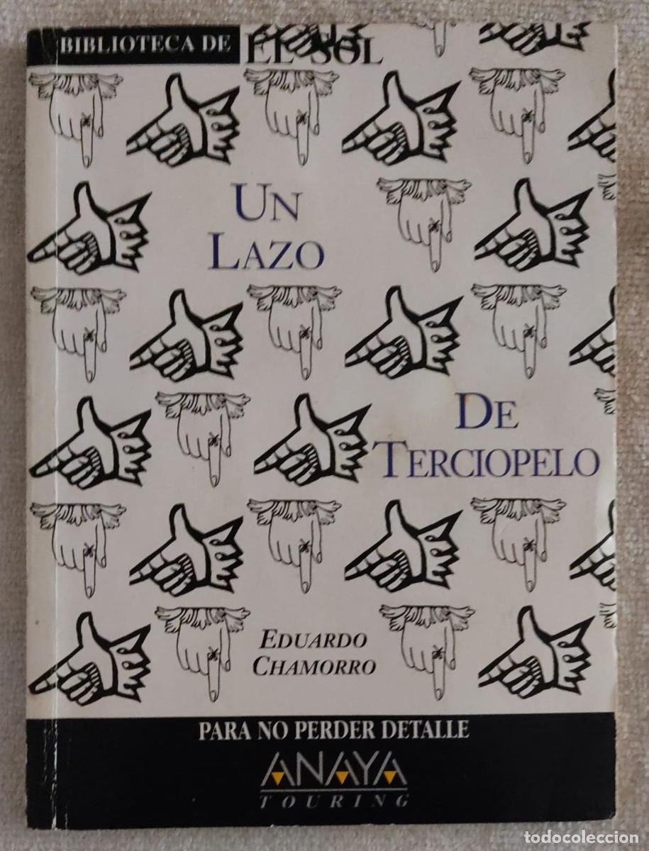 Libros de segunda mano: UN LAZO DE TERCIOPELO. - Foto 1