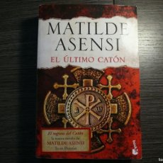 Libri di seconda mano: EL ÚLTIMO CATÓN DE MATILDE ASENSI