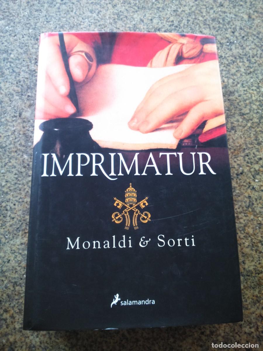 Libros de segunda mano: IMPRIMATUR -- MONALDI & SORTI -- SALAMANDRA 2004 -- - Foto 1