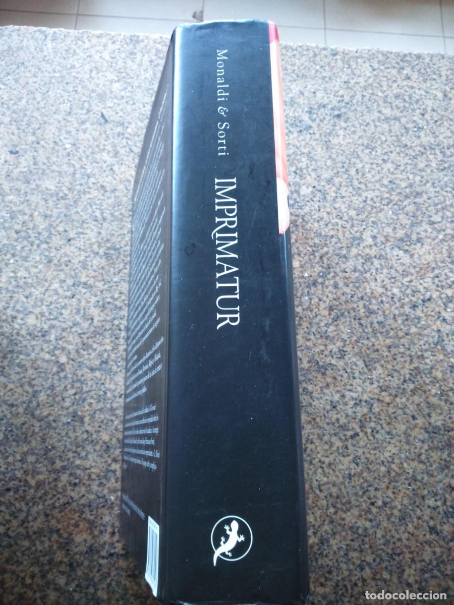 Libros de segunda mano: IMPRIMATUR -- MONALDI & SORTI -- SALAMANDRA 2004 -- - Foto 3