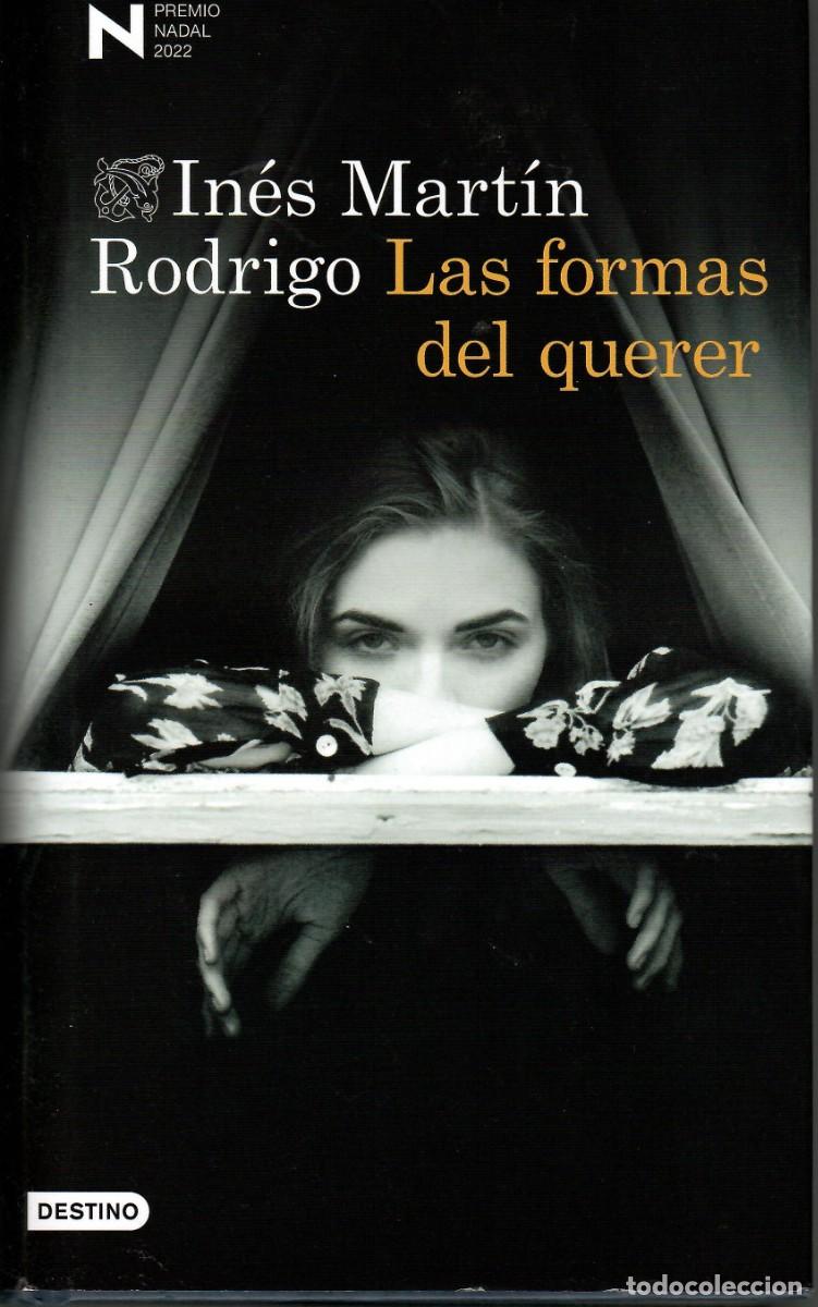 Libros de segunda mano: LAS FORMAS DEL QUERER / IN&Eacute;S MART&Iacute;N RODRIGO - Foto 1