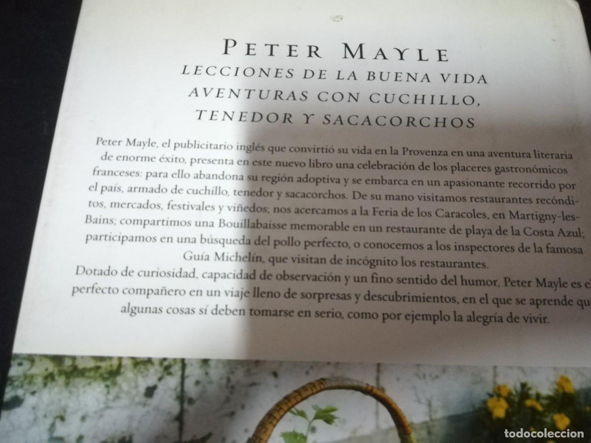 Libros de segunda mano: LECCIONES DE LA BUENA VIDA / PETER MAYLE / AE401B / EL ALEPH - Foto 4