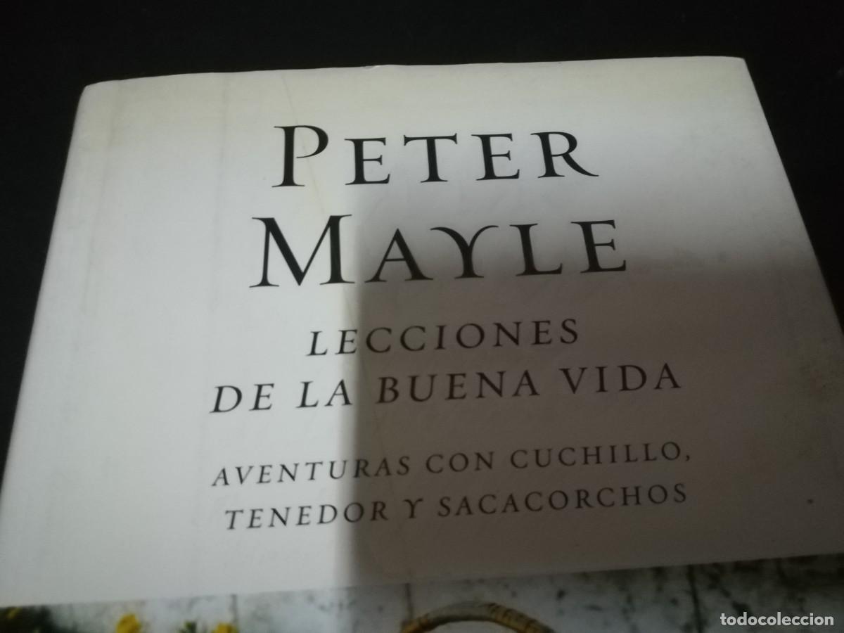 Libros de segunda mano: LECCIONES DE LA BUENA VIDA / PETER MAYLE / AE401B / EL ALEPH - Foto 5