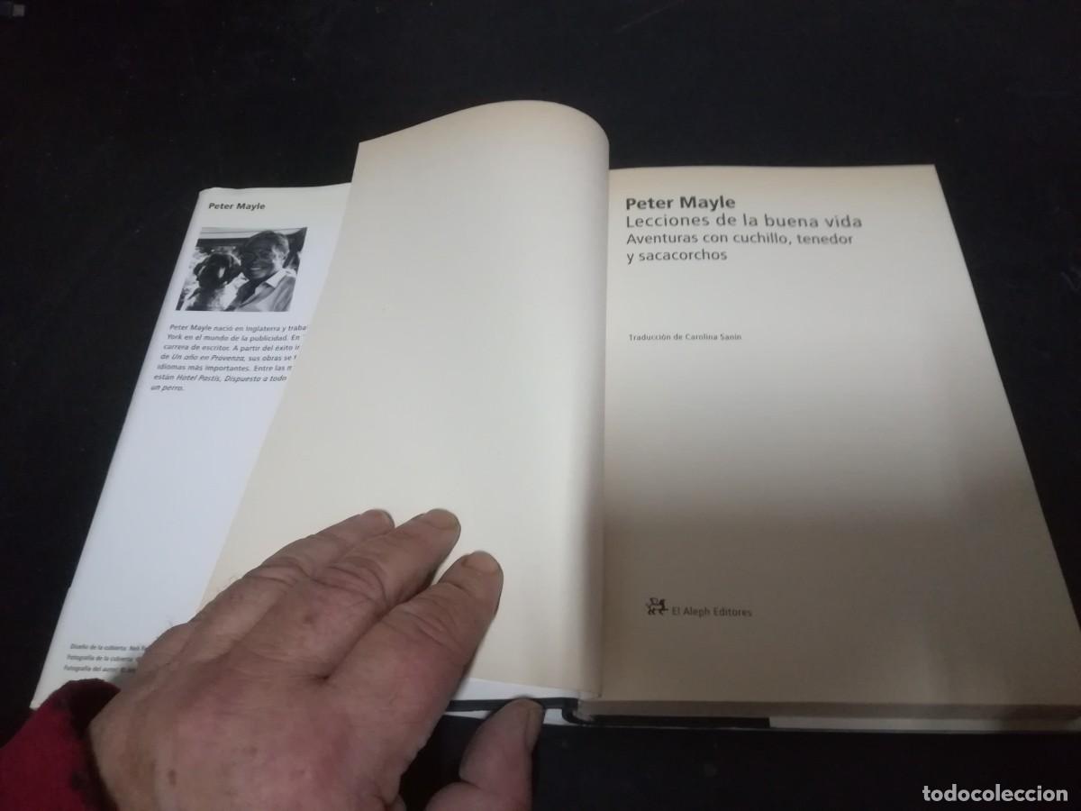 Libros de segunda mano: LECCIONES DE LA BUENA VIDA / PETER MAYLE / AE401B / EL ALEPH - Foto 8