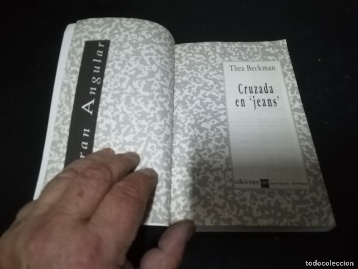 Libros de segunda mano: CRUZADA EN JEANS / THEA BECKMAN / AE401C / GRAN ANGULAR - Foto 3