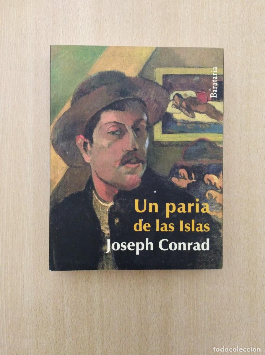 Libros de segunda mano: UN PARIA DE LAS ISLAS. Joseph Conrad - Foto 1
