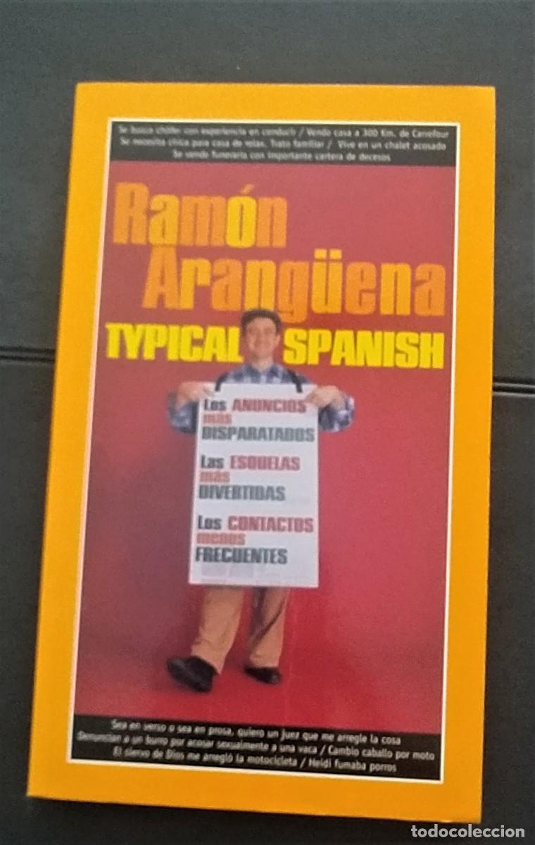 Libros de segunda mano: TYPICAL SPANISH - RAMON ARANG&uuml;ENA - TEMAS DE HOY - Foto 1