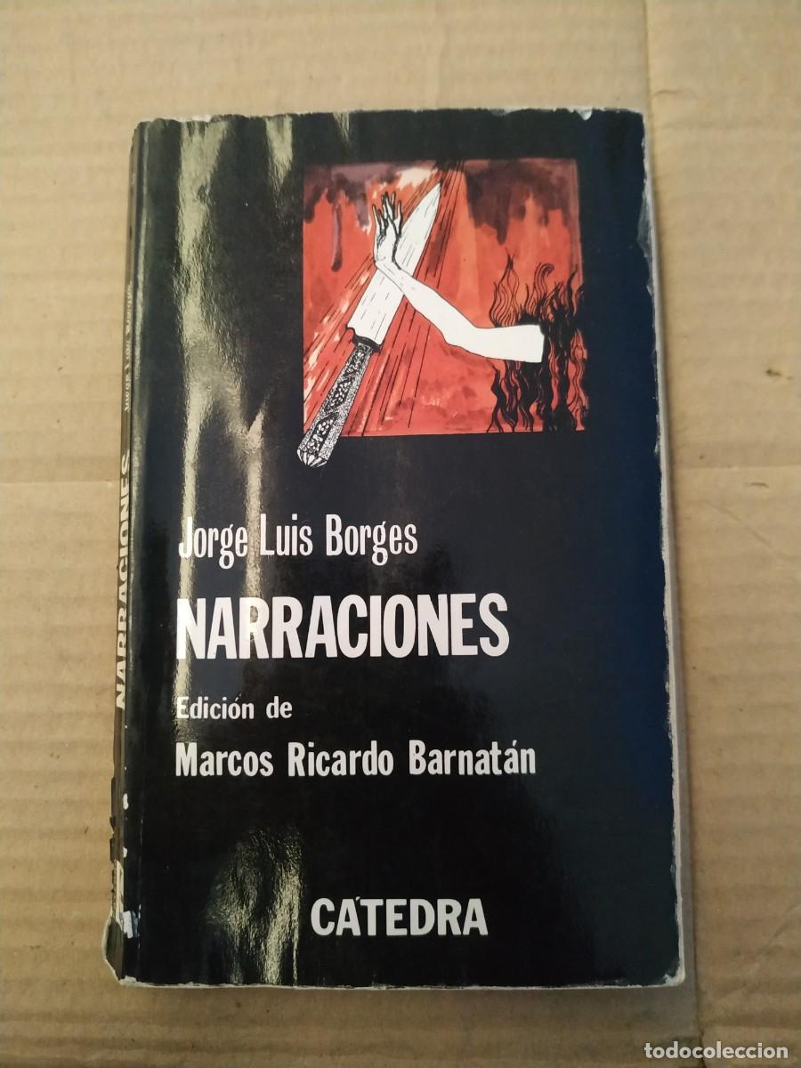 Libros de segunda mano: Narraciones - Jorge Luis Borges. C&aacute;tedra - Foto 1