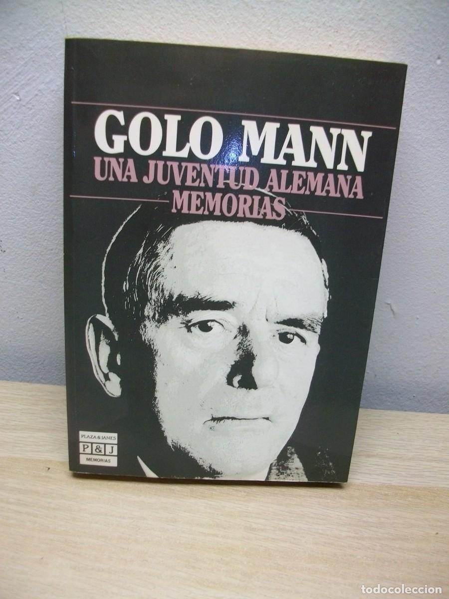Gebrauchte B&uuml;cher: Una juventud alemana -memorias -Tapa blanda 1&ordf; EDICION 1989 de Mann G