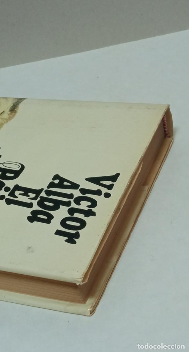 Libros de segunda mano: Libro: El P&aacute;jaro Africano - V&iacute;ctor Alba - Foto 6