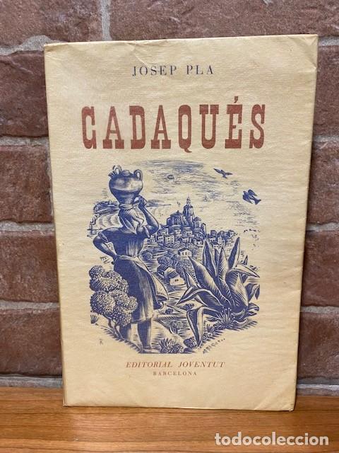 Libros de segunda mano: CADAQU&Eacute;S. JOSEP PLA. PRIMERA EDICI&Oacute;. - Foto 1