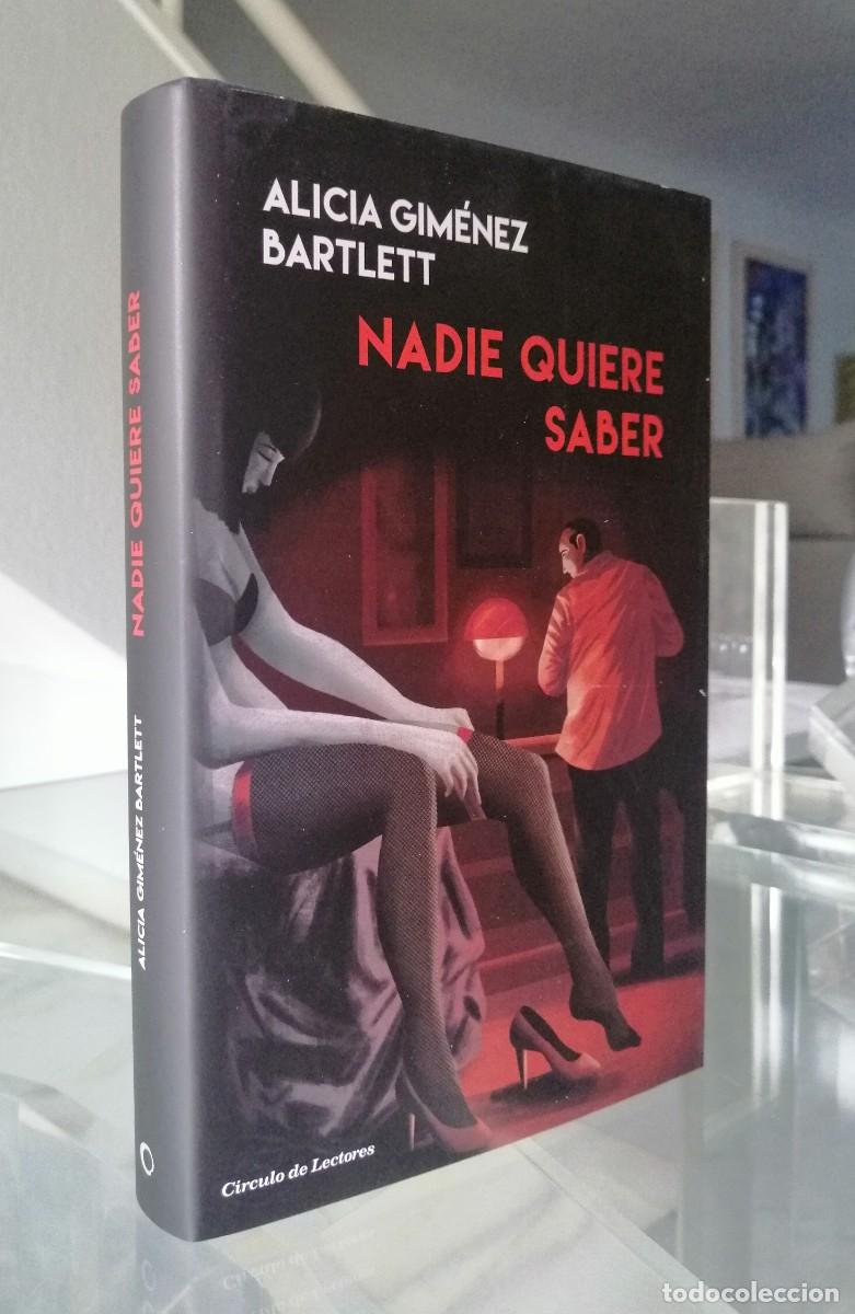 alicia giménez bartlett .nadie quiere saber .(s - Compra venta en  todocoleccion