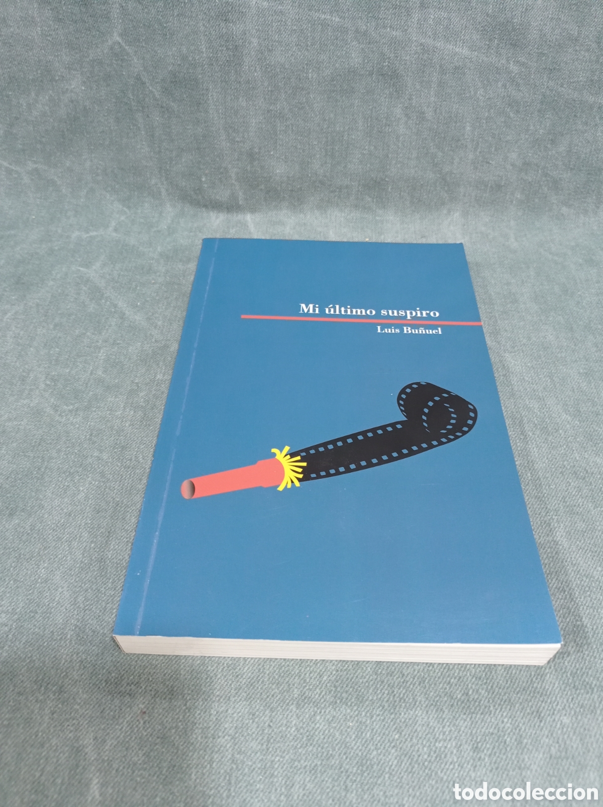 Libros de segunda mano: MI &Uacute;LTIMO SUSPIRO - LUIS BU&Ntilde;UEL - 1&ordf; EDICI&Oacute;N - Foto 2