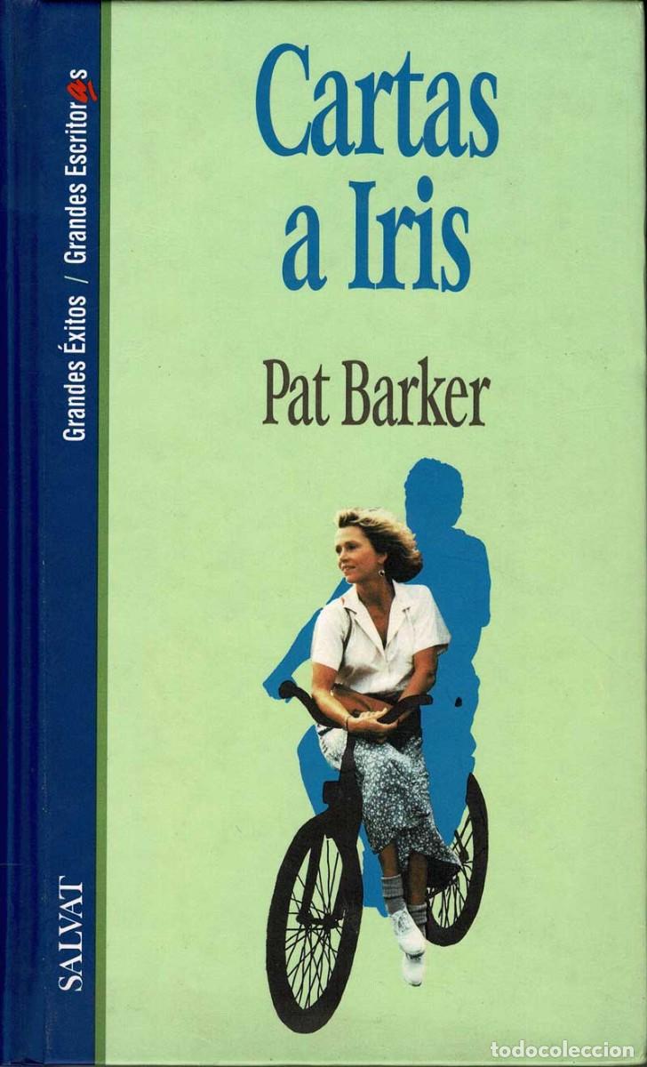 Libros de segunda mano: Cartas a Iris - Pat Barker - Foto 1