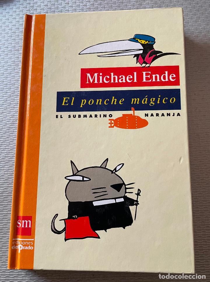 Libros de segunda mano: EL PONCHE M&Aacute;GICO Michael Ende - Foto 1