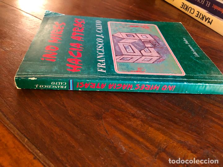 Libros de segunda mano: francisco jesus calvo, no mires hacia atras 1999