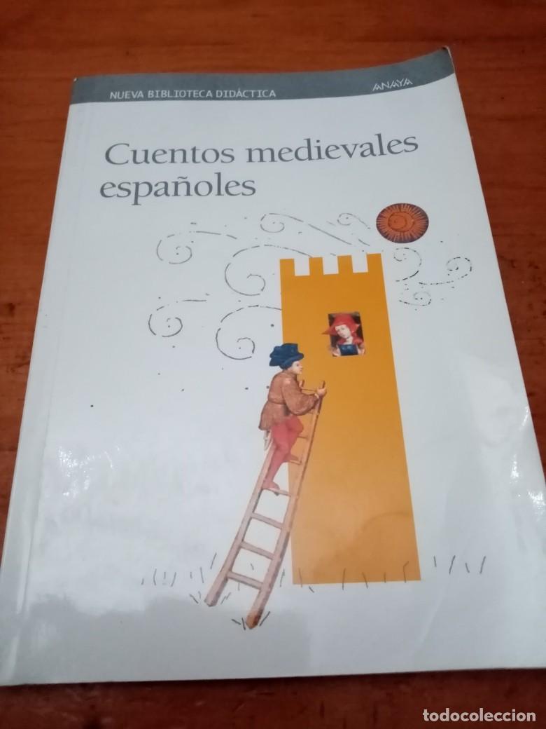Second hand books: NUEVA BIBLIOTECA DIDACTICA ANAYA. CUENTOS MEDIEVALES ESPA&Ntilde;OLES. C24L