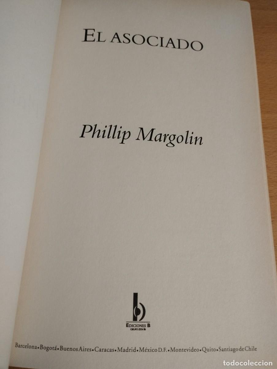 Libros de segunda mano: EL ASOCIADO (PHILLIP MARGOLIN) - Foto 2