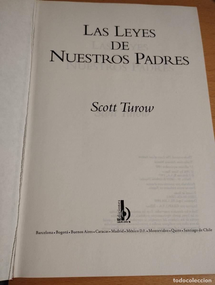 Libros de segunda mano: LAS LEYES DE NUESTROS PADRES (SCOTT TUROW) - Foto 2