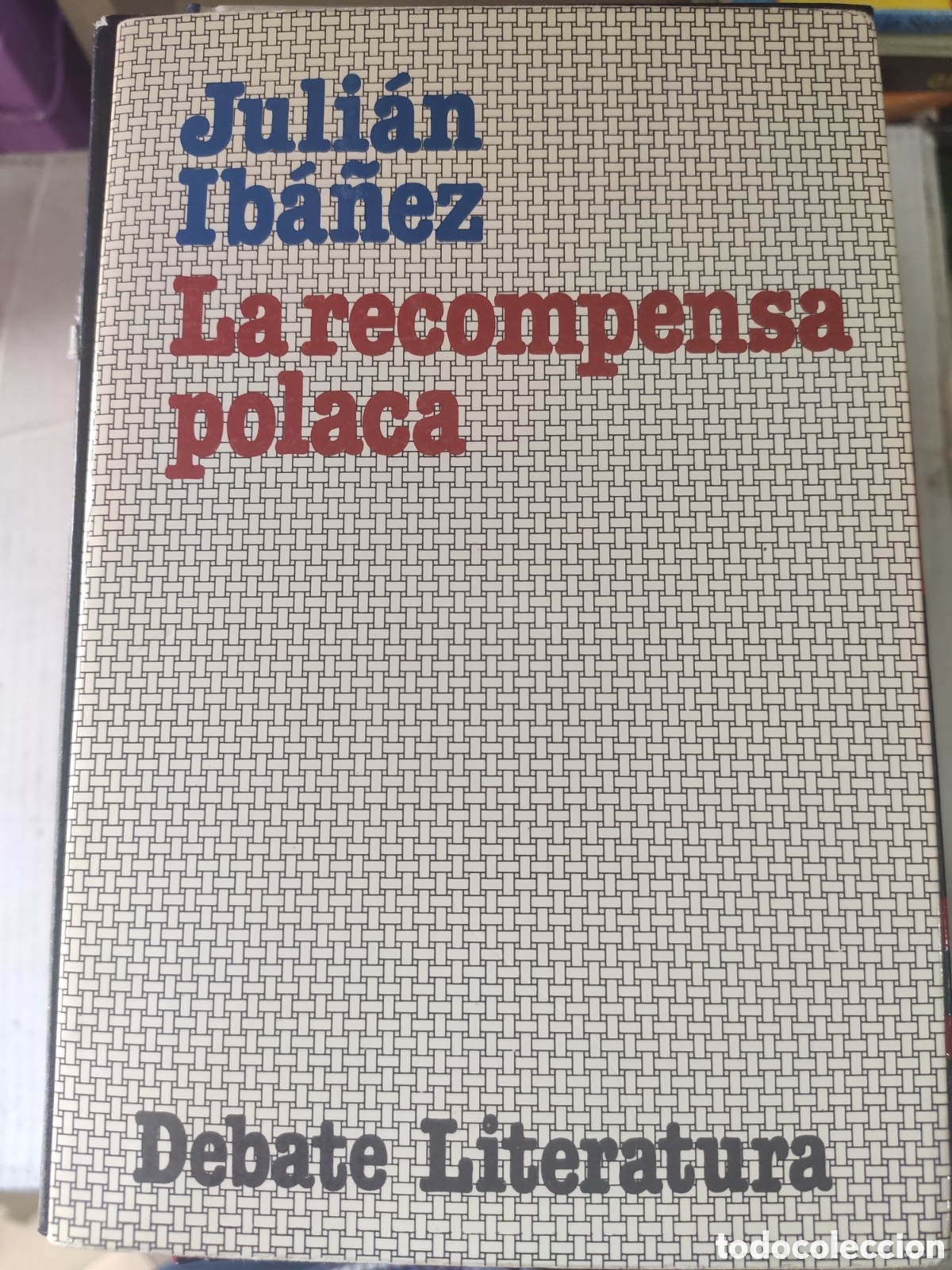 Libros de segunda mano: LA RECOMPENSA POLACA. JULIAN IBA&Ntilde;EZ - Foto 1