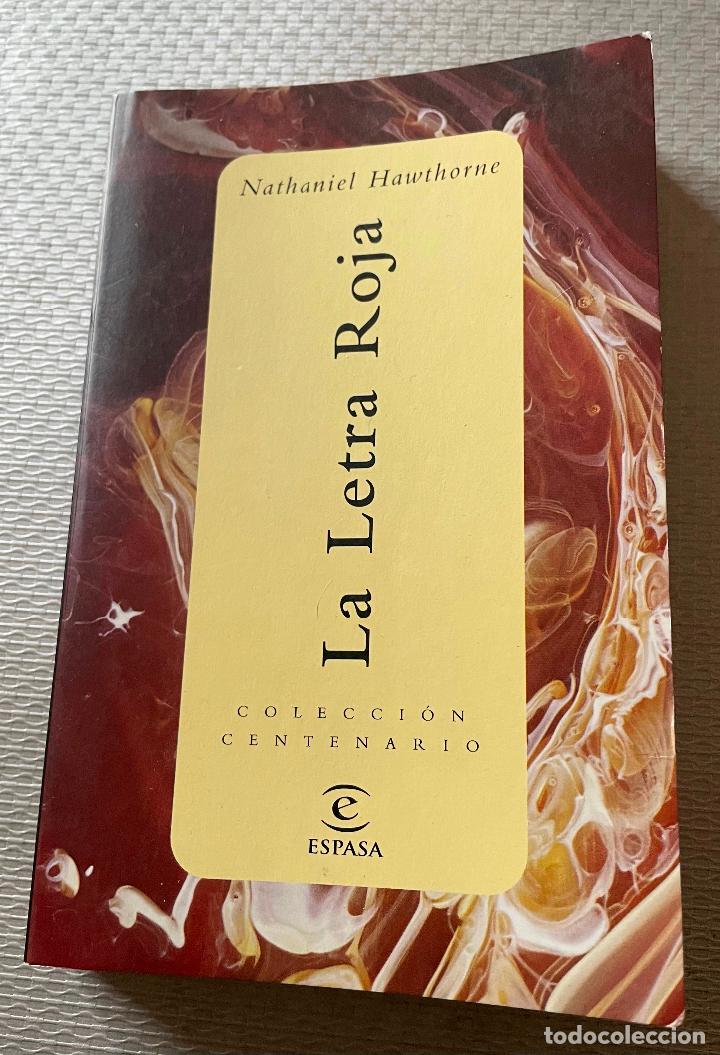 Libros de segunda mano: LA LETRA ROJA Nathaniel Hawthorne espasa - Foto 1