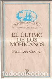 Libros de segunda mano: el &uacute;ltimo de los mohicanos Fenimore Cooper - Foto 1