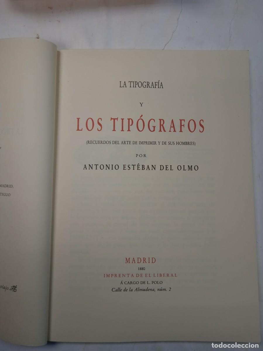 Libros de segunda mano: LA TIPOGRAFIA Y LOS TIPOGRAFOS ANTONIO ESTEBAN DEL OLMO - Foto 2