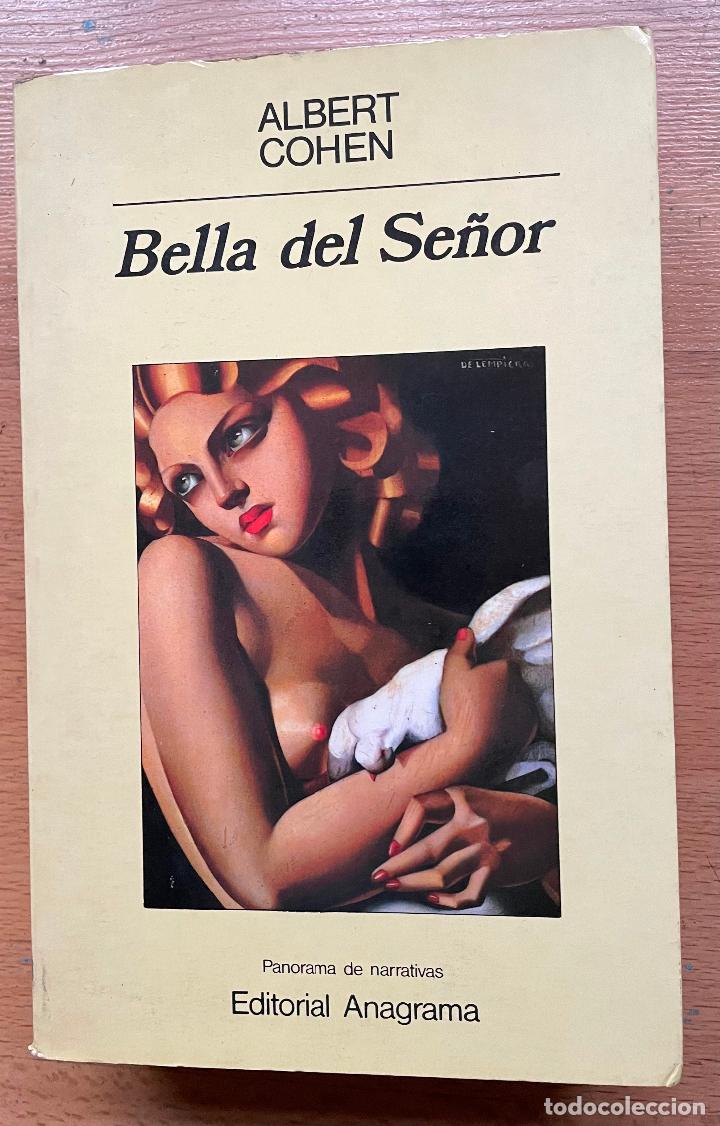 Libros de segunda mano: BELLA DEL SE&Ntilde;OR, Albert Cohen - Foto 1