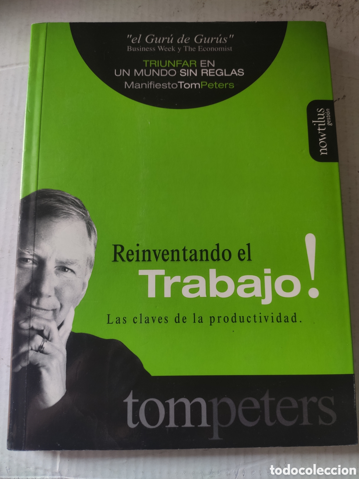 Libros de segunda mano: REINVENTANDO EL TRABAJO. TOM PETERS - Foto 1