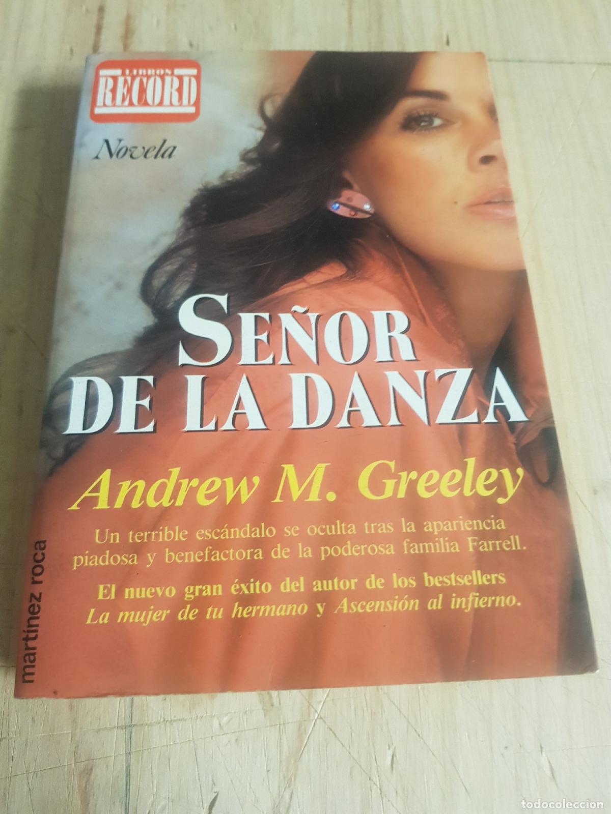Libros de segunda mano: Se&ntilde;or de la danza - Andrew M. Greeley - Foto 1