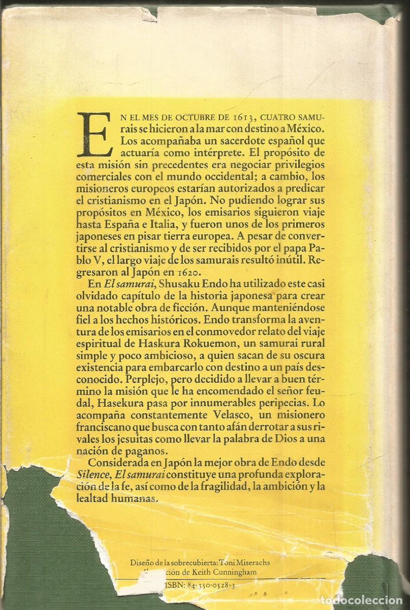 Libros de segunda mano: SHUSAKU ENDO. EL SAMURAI. EDHASA - Foto 2