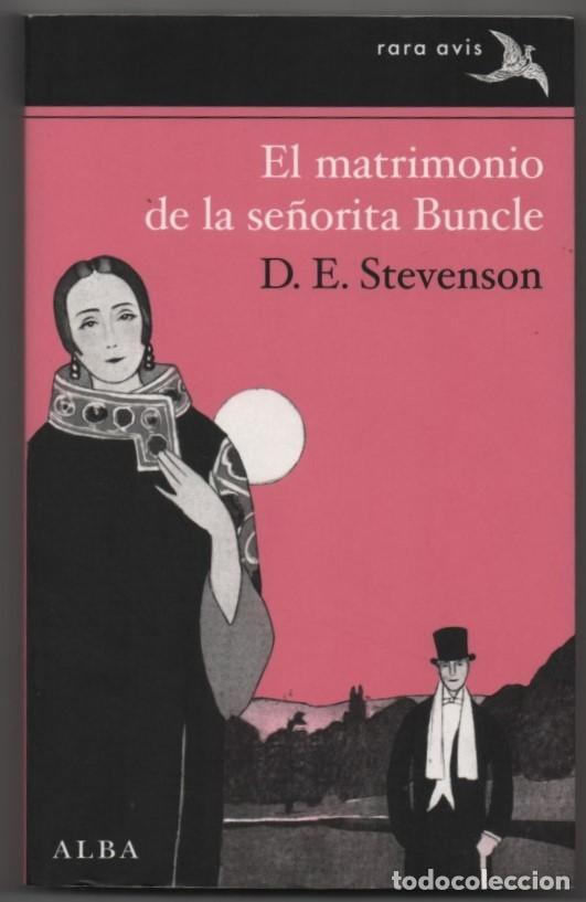 Libros de segunda mano: El matrimonio de la se&ntilde;orita Buncle. D. E. Stevenson - Foto 1