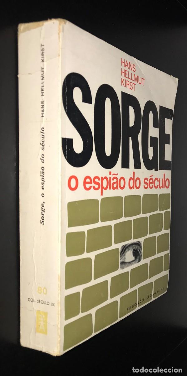 Libros de segunda mano: Sorge, o espi&atilde;o do s&eacute;culo de Hans Hellmut Kirst - Foto 3
