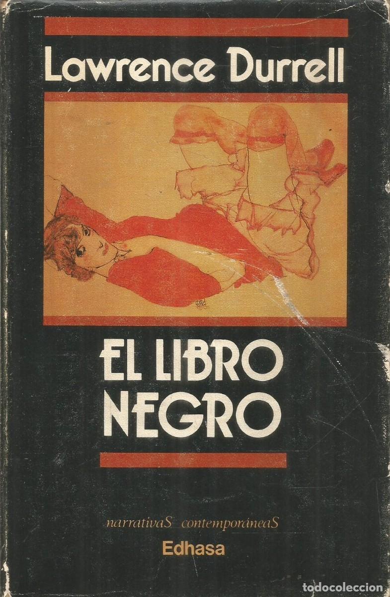 Libros de segunda mano: LAWRENCE DURRELL. EL LIBRO NEGRO. EDHASA - Foto 1
