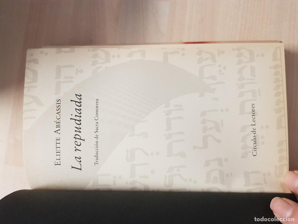 Libros de segunda mano: La repudiada - Eliette Ab&eacute;cassis - Foto 4