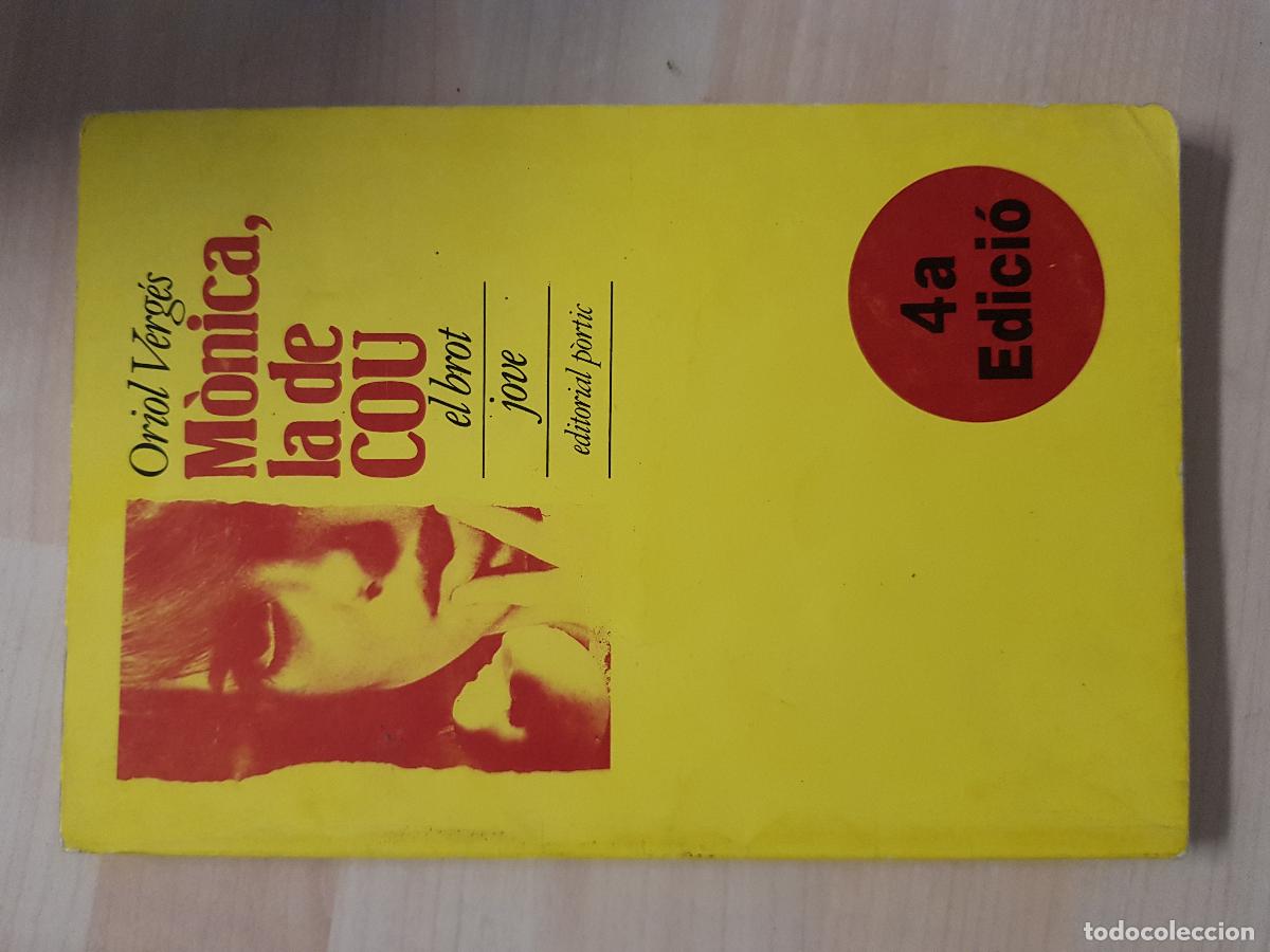 Libros de segunda mano: M&ograve;nica, la de COU - Oriol Verg&eacute;s - Foto 1