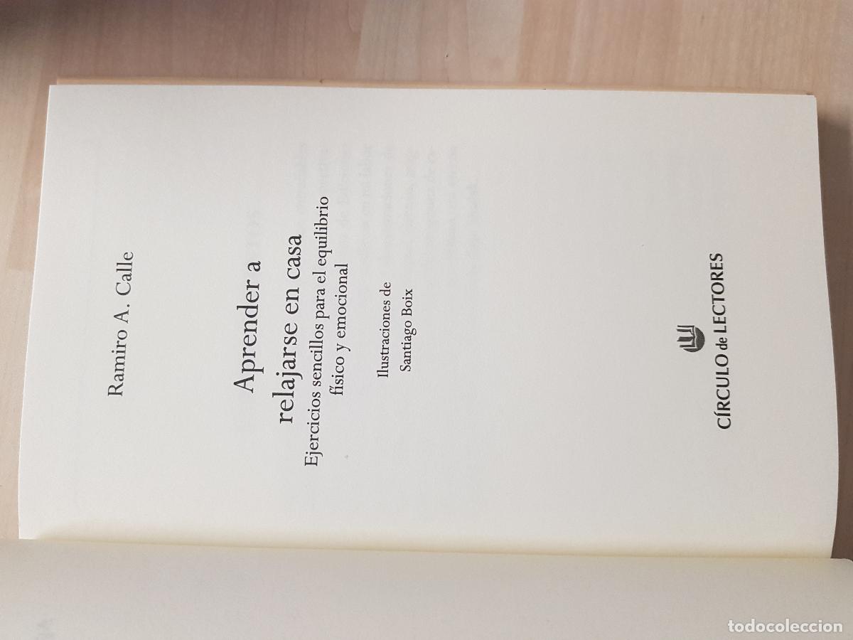 Libros de segunda mano: Aprender a relajarse en casa - Ramiro A. Calle - Foto 3